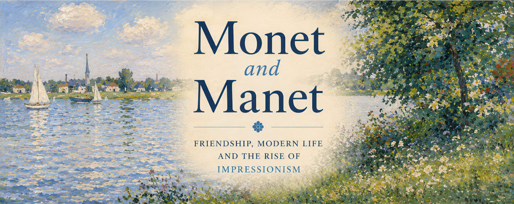 Monet and Manet
